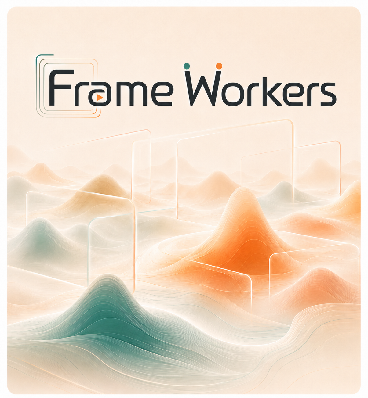 FrameWorkers